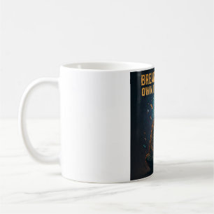 Kosmische Meditation: "DEN GEIST BRECHEN, DAS UNIV Kaffeetasse