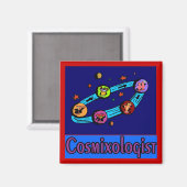 Kosmixologe aus dem Weltraum Magnet (Vorderseite/Rückseite)