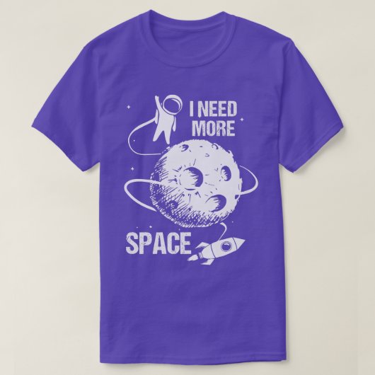 Kosmonautin des Raumschiffs Astronaut braucht mehr T-Shirt (Design vorne)