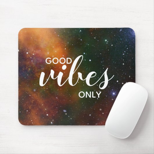 Kosmos Space Galaxy Stars Good Vibes Zitat Mousepad (Mit Mouse)