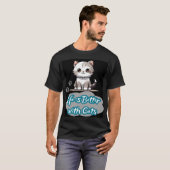 Kostbares Katzendesign - Das Leben ist besser mit T-Shirt (Vorne ganz)