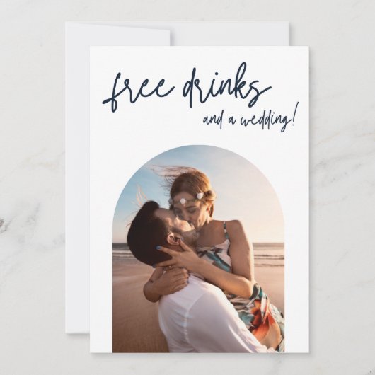 Kostenfreie Getränke Save the Date im modernen Arc Ankündigung (Vorderseite)