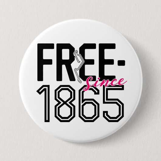 KOSTENLOS seit 1865 19. Button (Vorderseite)