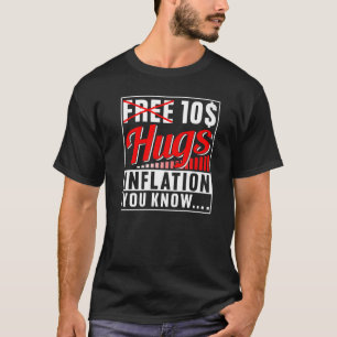 Kostenlose 10 Dollar schwere Schläge - Inflationsg T-Shirt