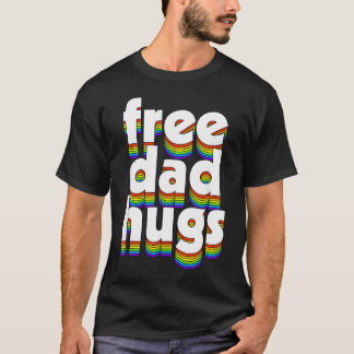 Kostenlose Dad-Hugs Regenbogen-Liebe Ally LGBT-Sto T-Shirt