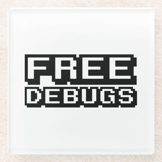 KOSTENLOSE DEBUGS GLASUNTERSETZER (Vorderseite)