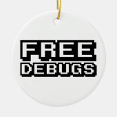 KOSTENLOSE DEBUGS KERAMIK ORNAMENT (Vorne)