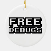 KOSTENLOSE DEBUGS KERAMIK ORNAMENT (Hinten)