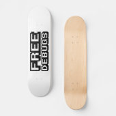 KOSTENLOSE DEBUGS SKATEBOARD (Vorderseite)