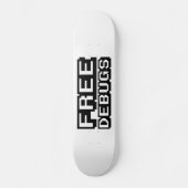 KOSTENLOSE DEBUGS SKATEBOARD (Vorderseite)