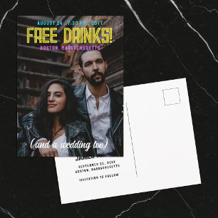 Kostenlose Getränke! Neon-Schriftarten Hochzeit Te Ankündigungspostkarte