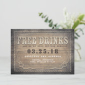 Kostenlose Getränke | Rustic Wood Funny Save the D Save The Date (Stehend Vorderseite)