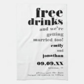 Kostenlose Getränke Save the Date heiraten Geschirrtuch (Vertikal)