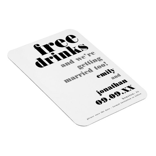 Kostenlose Getränke Schwarze Hochzeit retten Datum Magnet (Rechte Seite)