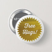 Kostenlose Hugs! Button-Button / Imitat-Goldfolie Button (Vorne & Hinten)