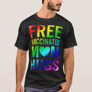 Kostenlose Mama Hugs Gay Pride LGBTQ Proud Mama Va T-Shirt