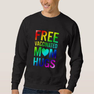 Kostenlose Mama Hugs Gay Pride Lgbtq Proud Mama Vo Sweatshirt