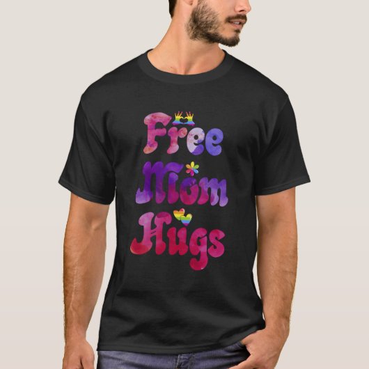 Kostenlose Mama Hugs Gay Support Lgbtq Pride Rainb T-Shirt (Vorderseite)