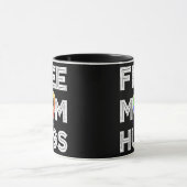 Kostenlose Mama Hugs Gratis Mama Hugs Rainbow Gay Tasse (Zentrum)