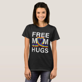 Kostenlose Mama Hugs T - Shirt LGBT Stepmutter Mam
