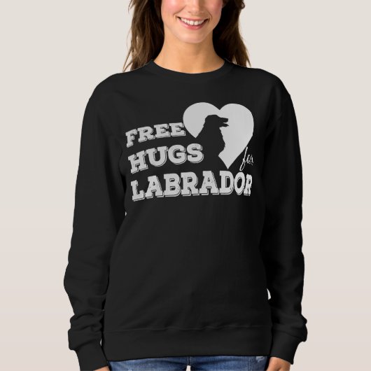 Kostenlose Schläger für Labrador Sweatshirt (Vorderseite)
