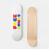 KOSTENLOSE SNUGS SKATEBOARD (Vorderseite)