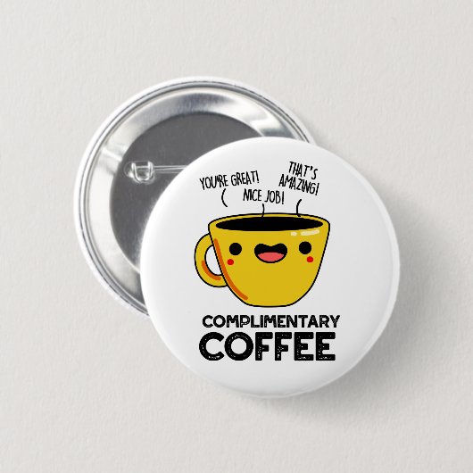 Kostenloser Coffee Funny Drink Pub Button (Vorne & Hinten)