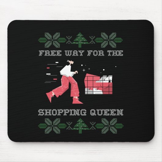 Kostenloser Weg für die Shopping Queen Mousepad (Vorne)