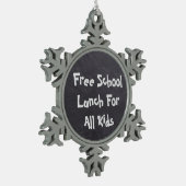 Kostenloses Schulessen für alle Kinder Schneeflocken Zinn-Ornament (Links)