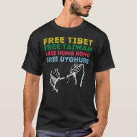 KOSTENLOSES TIBET, FREIES TAIWAN, GRATIS HONGKONG,