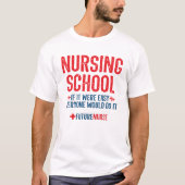 Kostenvoranschlag für Krankenpfleger in der Schule T-Shirt (Vorderseite)
