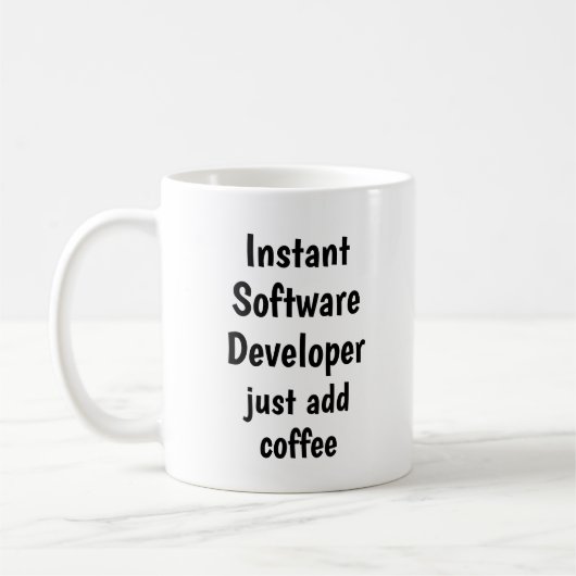 Kostenvoranschlag für sofortige Software-Entwickle Kaffeetasse (Links)