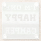 Kostenvoranschlag | Ich bin ein glücklicher Camper Glasuntersetzer (Rückseite)