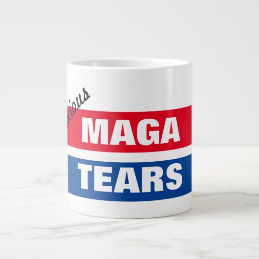 Köstliche MAGA-Tränen Jumbo-Tasse (Vorderseite)