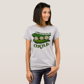 Köstliche Okra Pods Südliche Küche T-Shirt (Vorne ganz)