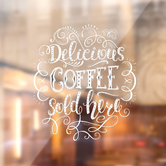 Köstlicher Kaffee hier verkauft Fensteraufkleber (Blatt 2)
