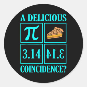 Köstlicher Zufall Pi Day Lover Mathematiklehrer Gr Runder Aufkleber