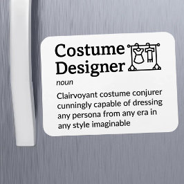 Kostümdesigner Definition Set Life 3" x 4" Fl Magnet