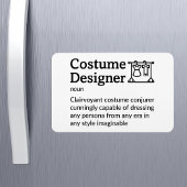Kostümdesigner Definition Set Life 4" x 6" Flex Magnet