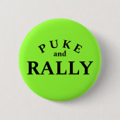 Kotzen und Wiederaufstehen Lustiger Partybutton Button (Vorderseite)