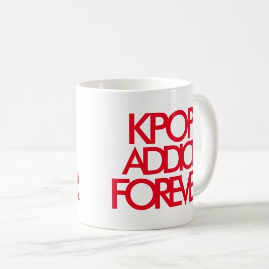 Kpop Addict Forever | Music Fan Geschenk rot Kaffeetasse (VorderseiteRechts)