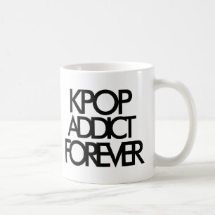 Kpop Addict Forever   Music Fan Gift Kaffeetasse