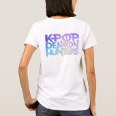 KPop Demon Hunters Tshirt, Huntrix Womens T-Shirt (Rückseite)