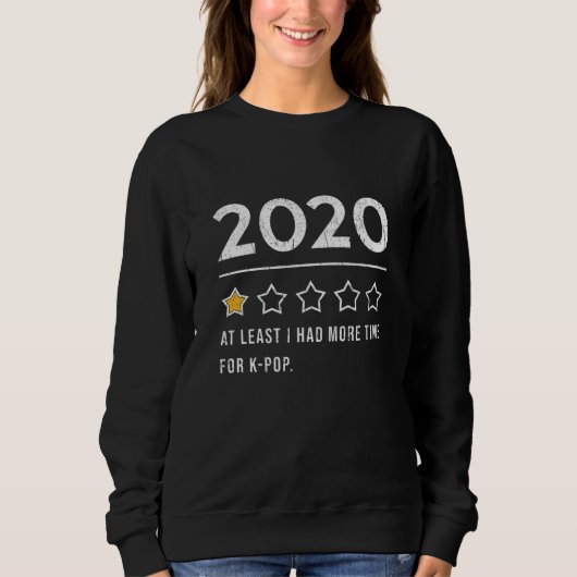 KPop Music 2020 Sprichwort Sweatshirt (Vorderseite)