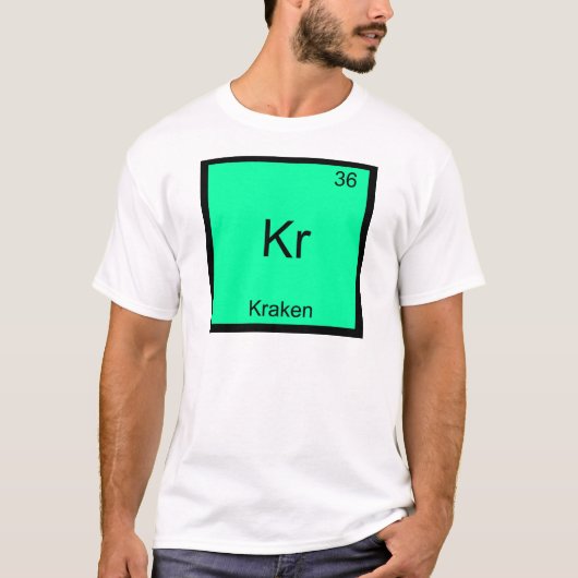 Kr - Kraken Funny Chemistry Element Symbol T - Shi T-Shirt (Vorderseite)