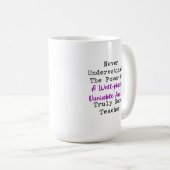 Kraft der variablen guten Lehrermathmatikweisheit Kaffeetasse (VorderseiteRechts)