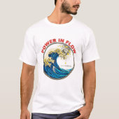 Kraft im Fluss T-Shirt (Vorderseite)