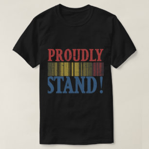 : Kraft in Einheit: Stolz stehen wir T-Shirt