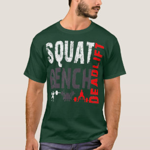 Kraftanhebende Sitzbank Deadlift T-Shirt