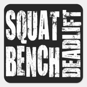 Kraftheben - Squat, Bench, Deadlift Quadratischer Aufkleber